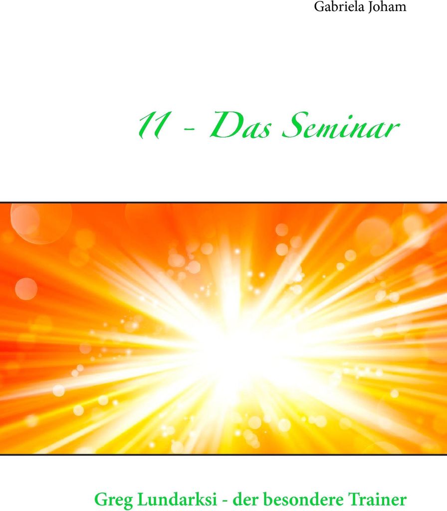 11 - Das Seminar