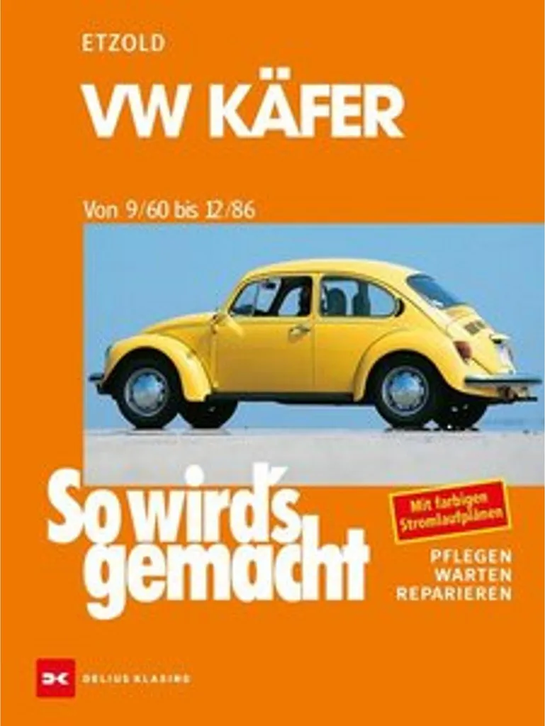 Manuel d'atelier VW Käfer 1960 à 1986 guide mécanique So wird's gemacht - 2