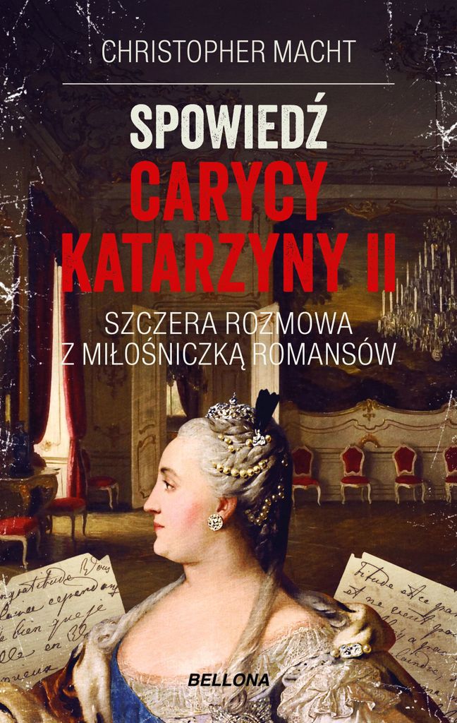 Spowiedź Carycy Katarzyny Ii