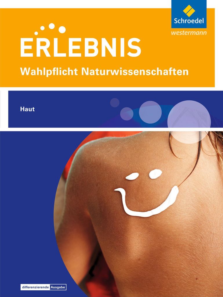Wahlpflichtfach: Themenheft Haut