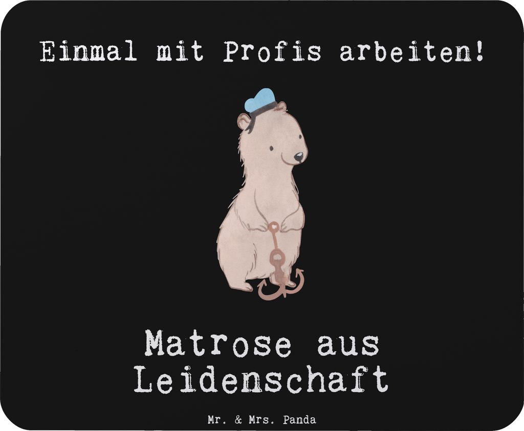 Mr. & Mrs. Panda Mousepad Matrose Leidenschaft - Schwarz - Geschenk, Spruch, Lustig, mausteppich, laptop, Mouse Pad, mousematte, Mauspad, Seemann, ...