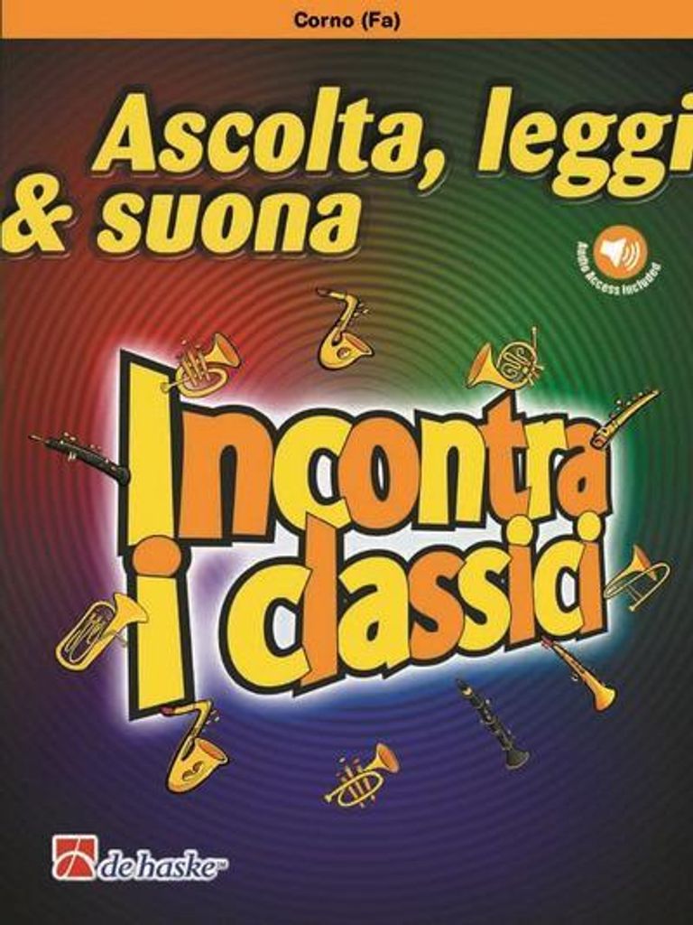 Ascolta, leggi & suona - Incontra i classiciHorn und Klavier