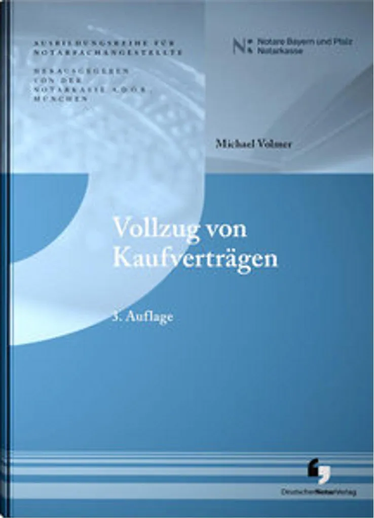 Exécution de contrats de vente immobilière - Guide Vollzug Kaufverträge