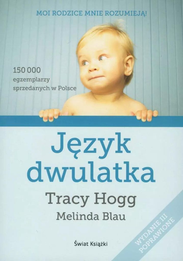 Język dwulatka - Tracy Hogg, Melinda Blau (Ratgeber auf Polnisch)