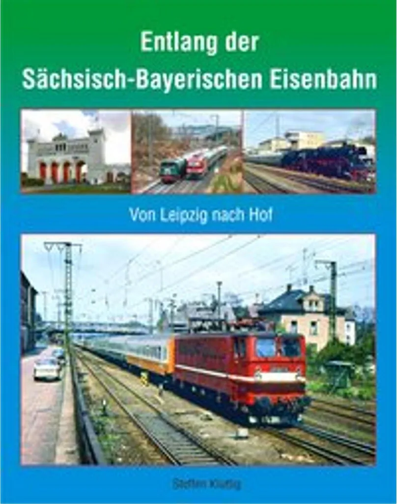 Livre de Référence pour Collectionneurs Sächsisch-Bayerischen Eisenbahn