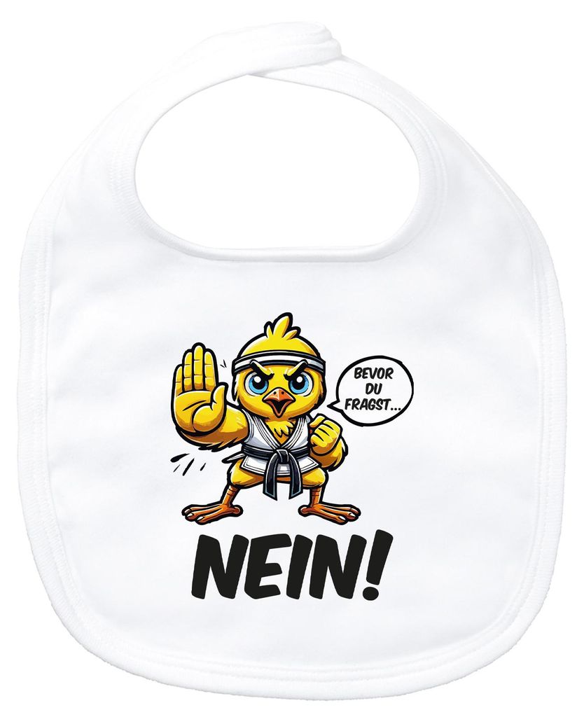 Huuraa Baby Lätzchen Bevor du fragst.. Nein Karate Küken White Klettverschluss Baumwolle Latz Geschenkidee