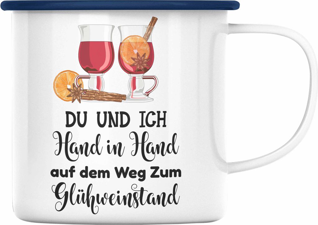 Trendation - Glühwein Emaille Tasse Lustig Spruch Produktbild 