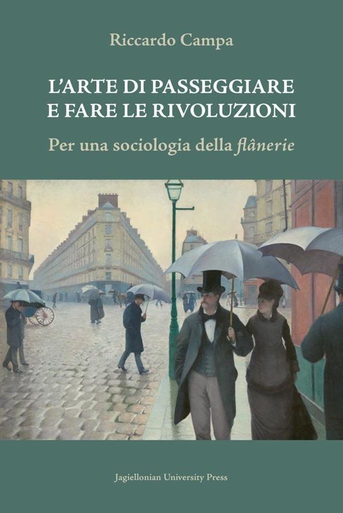 L'arte Di Passeggiare e Fare Le Rivoluzioni Riccardo Campa - broszurowa oprawa, 104 strony