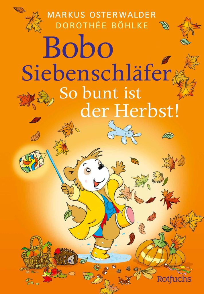 Bobo Siebenschläfer: So bunt ist der Herbst! Produktbild 