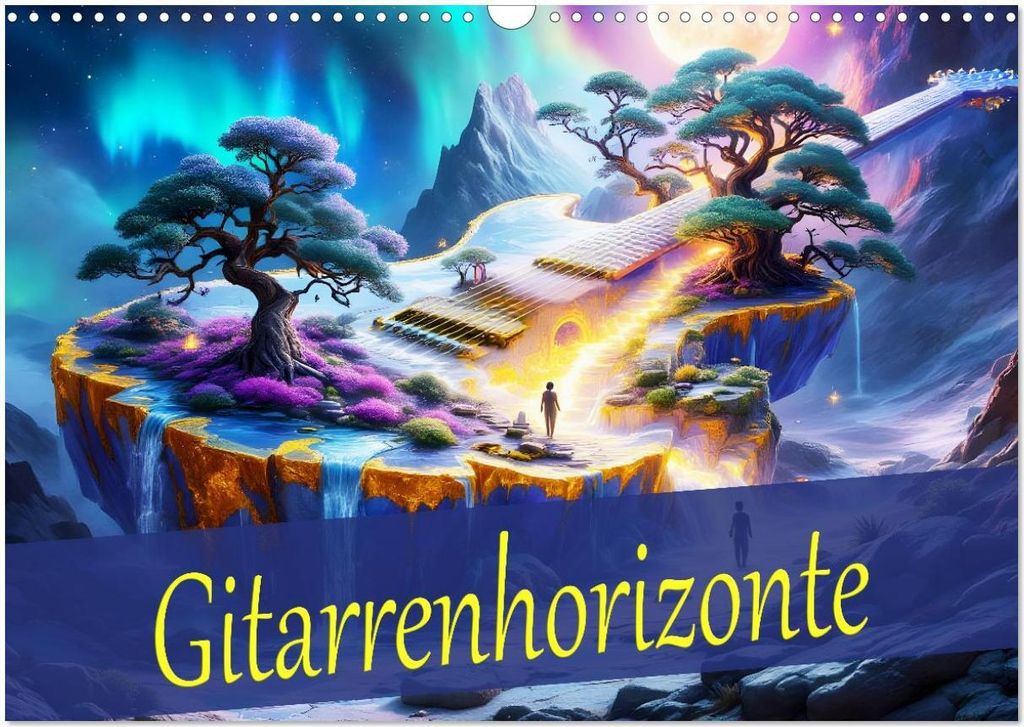Gitarrenhorizonte (Wandkalender 2026 DIN A3 quer), CALVENDO Monatskalender