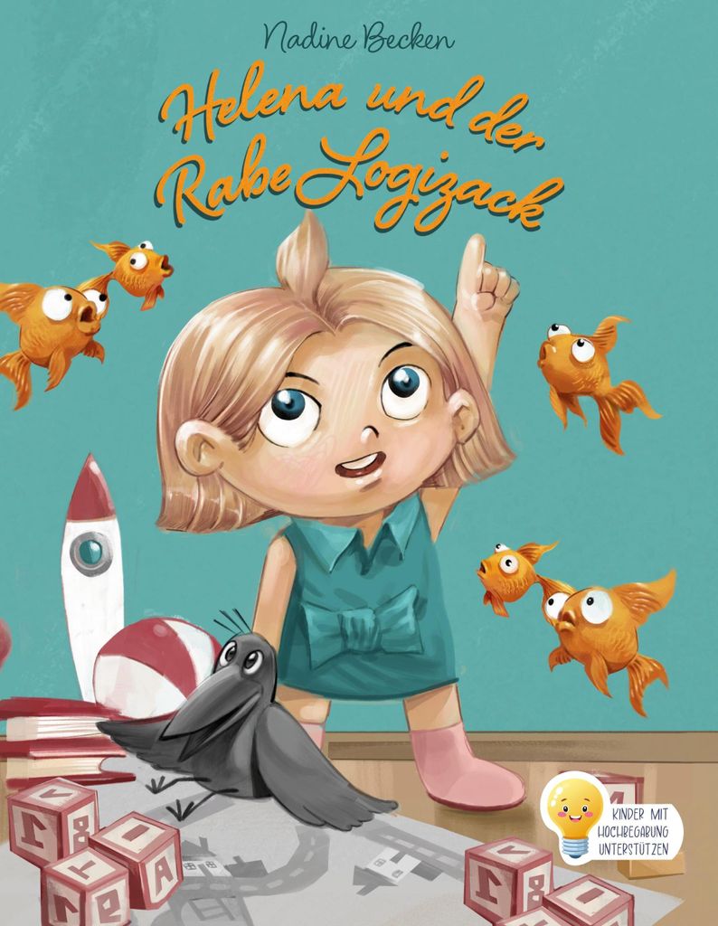Helena und der Rabe Logizack, Deutsch, Taschenbuch, 44 Seiten