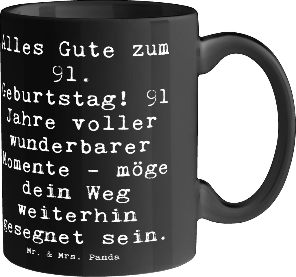 Mr. & Mrs. Panda Teetasse Spruch 91. Geburtstag Segen - Schwarz - Geschenk, Senioren, gesegnet sein, Becher, Alter, 91-jährig, Kaffeetasse, Happy ...