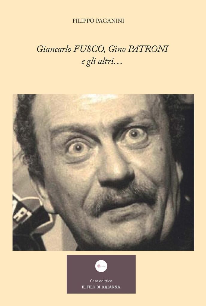 Paganini, F: Giancarlo Fusco, Gino Patroni e gli altri...
