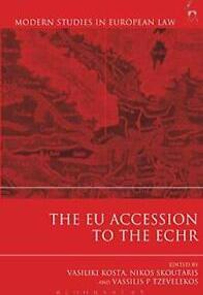 The EU Accession to the ECHR. Kosta, Vasiliki .