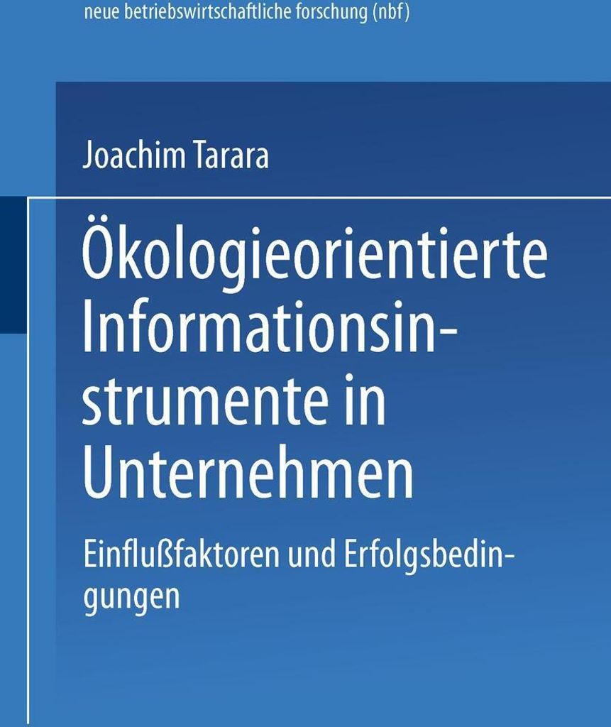 Ökologieorientierte Informationsinstrumente in Unternehmen