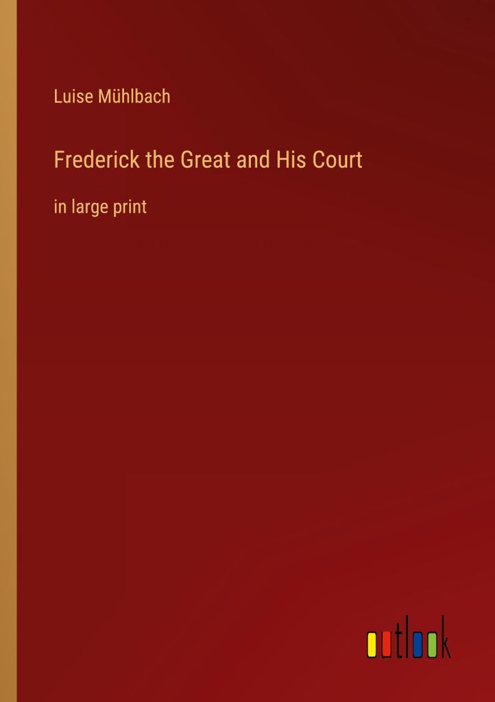 Frederick the Great and His Court