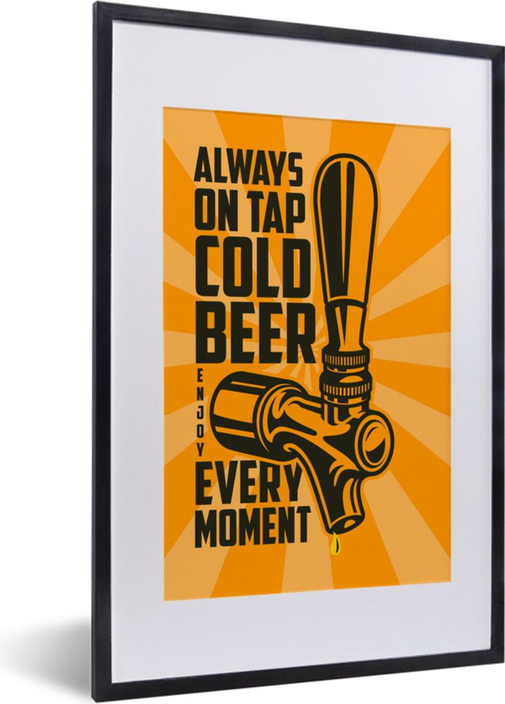 MuchoWow MuchoWow Gerahmtes Poster Vintage - Zitate - 'Immer ein kaltes Bier vom Fass, genieße jeden Augenblick' - Sprichwörter 40x60 cm - Po...
