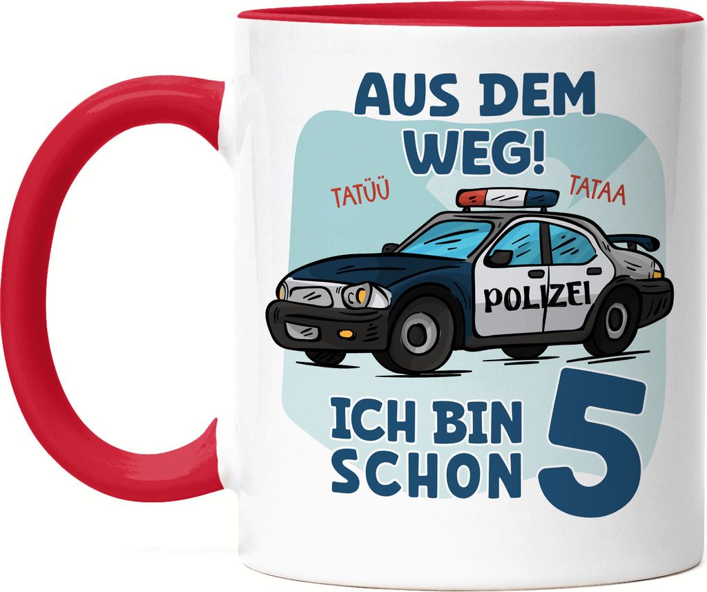 Aus Dem Weg Ich Bin Schon 5 Tasse Rot Happy Geburtstagsparty 5. Geburtstag Alles Gute Polizist Geburtstagsfeier