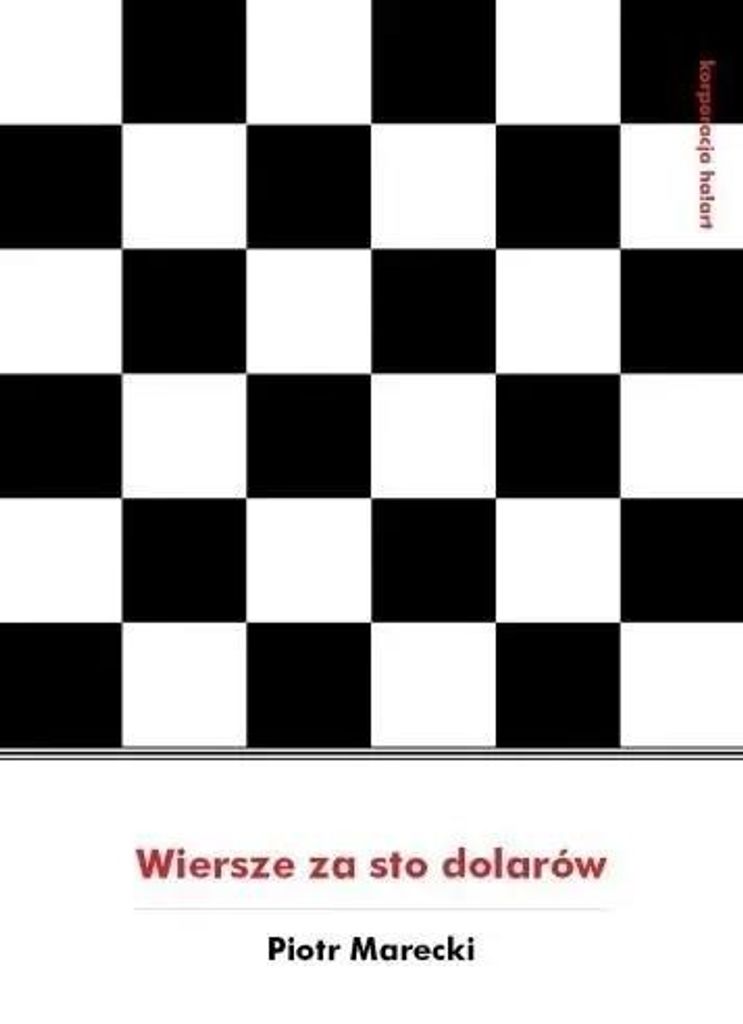 Wiersze za sto dolarów - Piotr Marecki