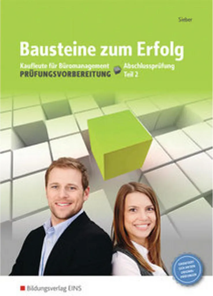 Manuel d'examen Bausteine zum Erfolg 2 Kaufleute Büromanagement Broché