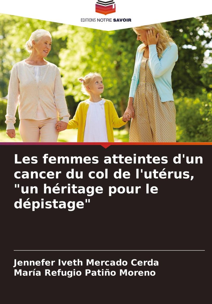 Les femmes atteintes d'un cancer du col de l'utérus, "un héritage pour le dépistage"