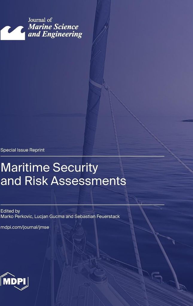 Maritime Security and Risk Assessments