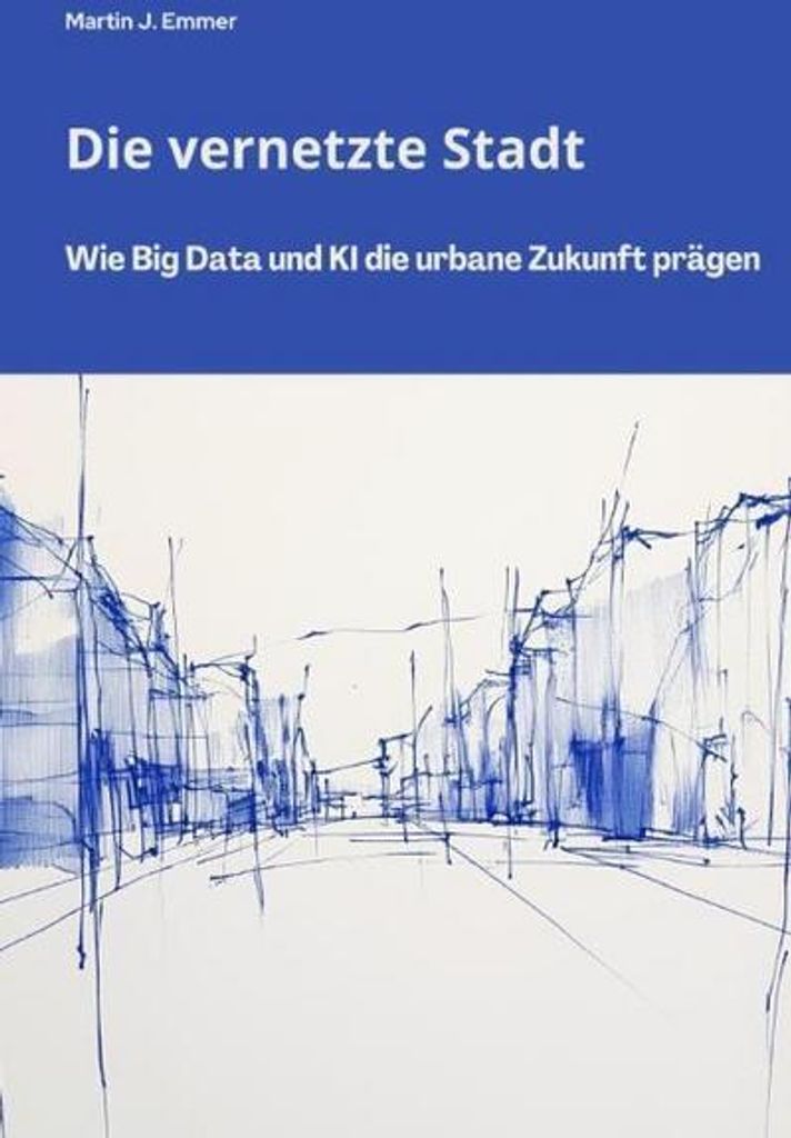 Die vernetzte Stadt