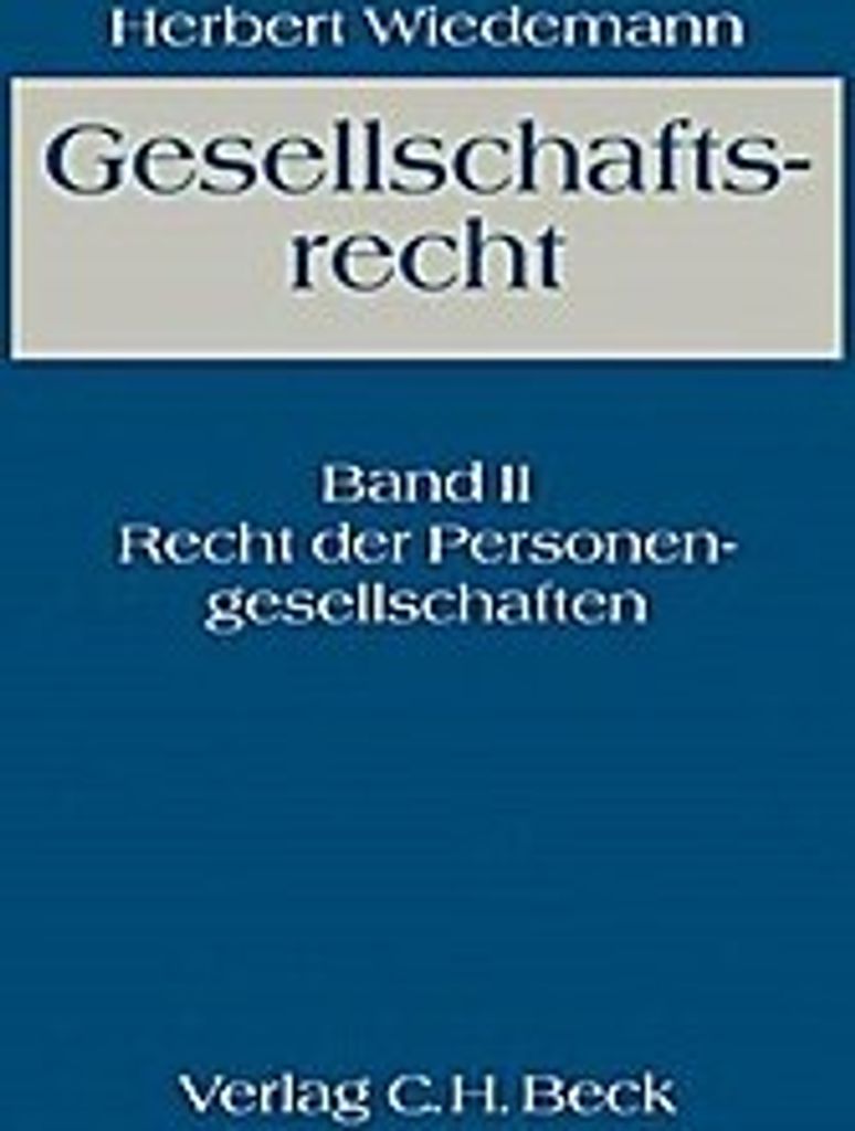 Gesellschaftsrecht 2: Recht der Personengesellschaften