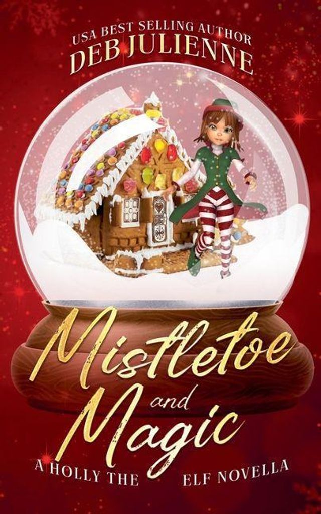 Mistletoe and Magic