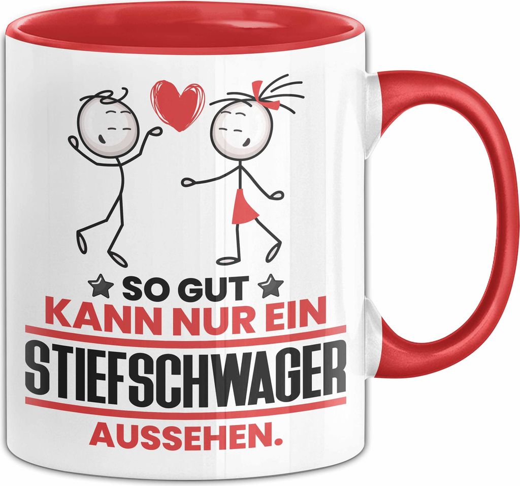 Stiefschwager Geschenk Tasse So Gut Kann Nur Ein Stiefschwager Aussehen Geschenkidee Kaffee-Becher (Rot)