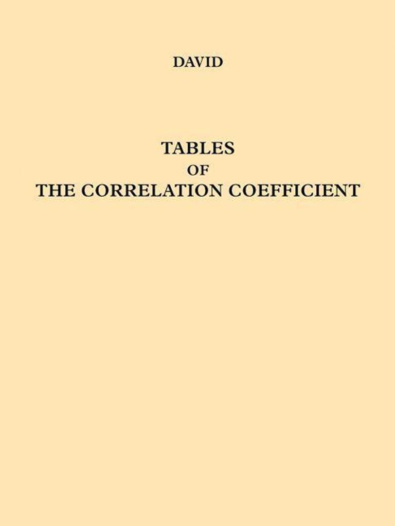 Tables of the Ordinates and Probability Integral of the Distribution of the Correlation Coefficient in Small Samples