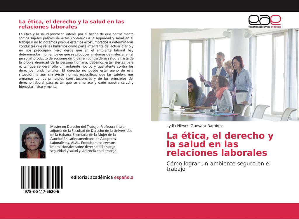 La ética, el derecho y la salud en las relaciones laborales