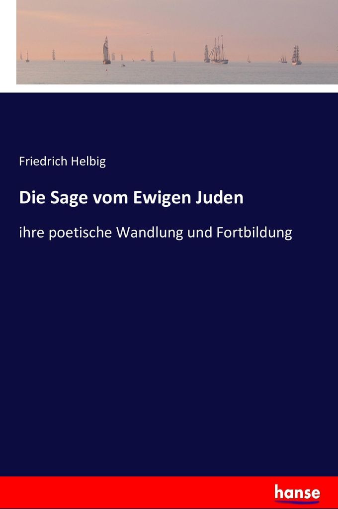Die Sage vom Ewigen Juden