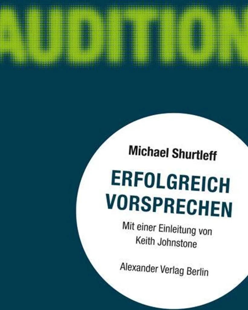 Comment préparer une audition : Guide pratique Erfolgreich vorsprechen