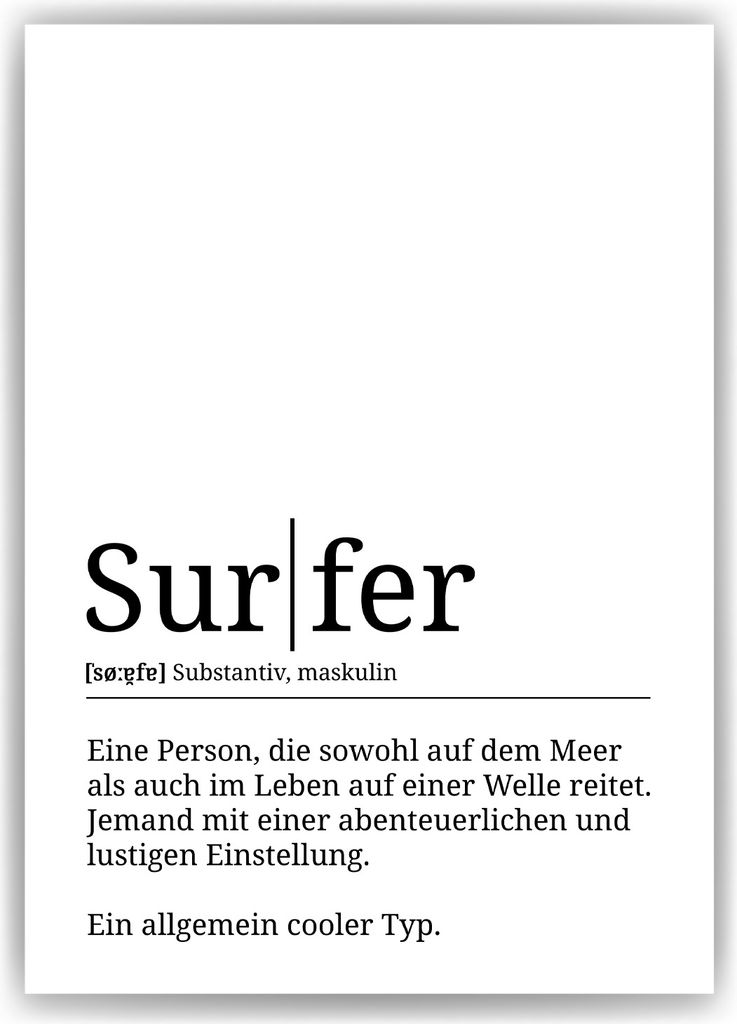 Surfer Poster Definition Kunstdruck Wandbild Geschenk – A3 (29.7x42cm) / ohne Bilderahmen