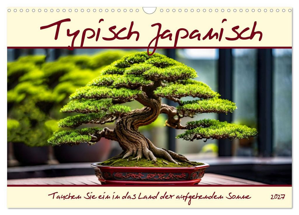 Typisch Japanisch (Wandkalender 2027 DIN A3 quer), CALVENDO Monatskalender