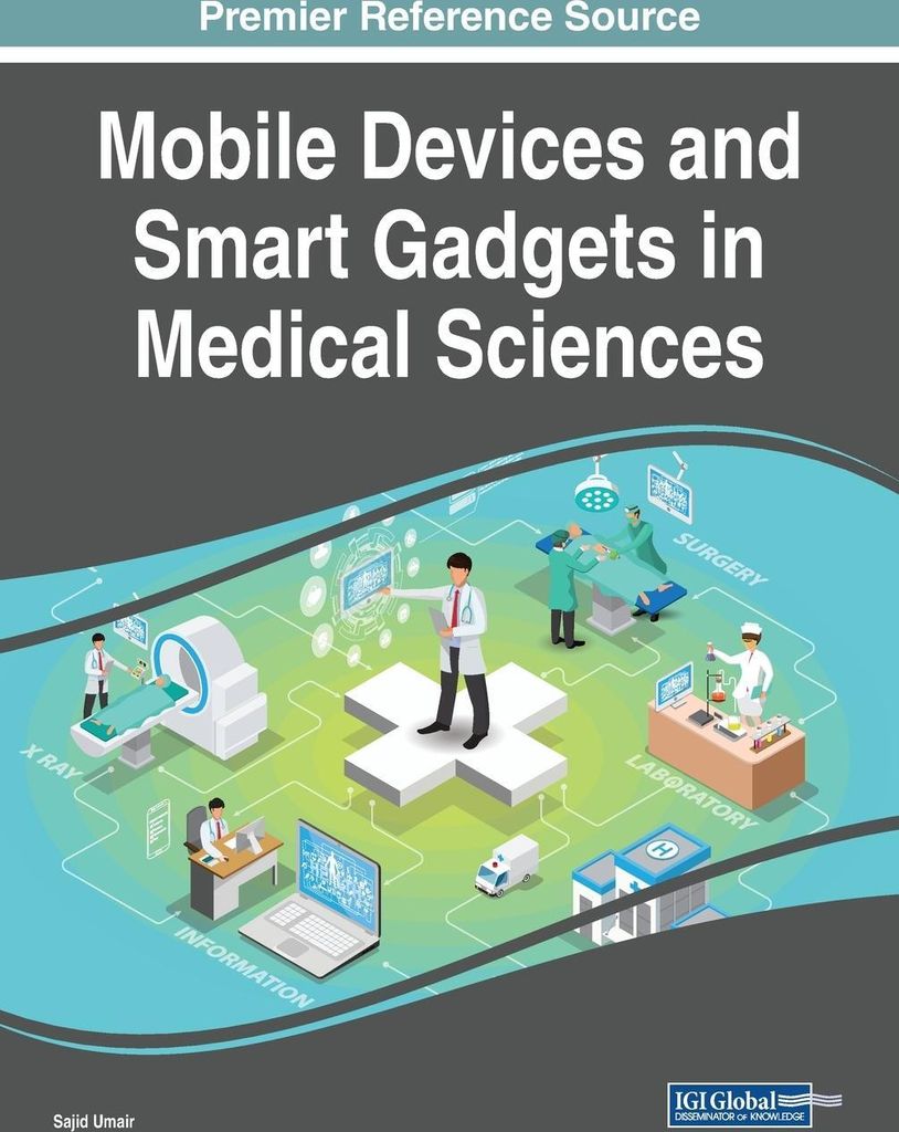 Mobile Devices and Smart Gadgets in Medical Sciences