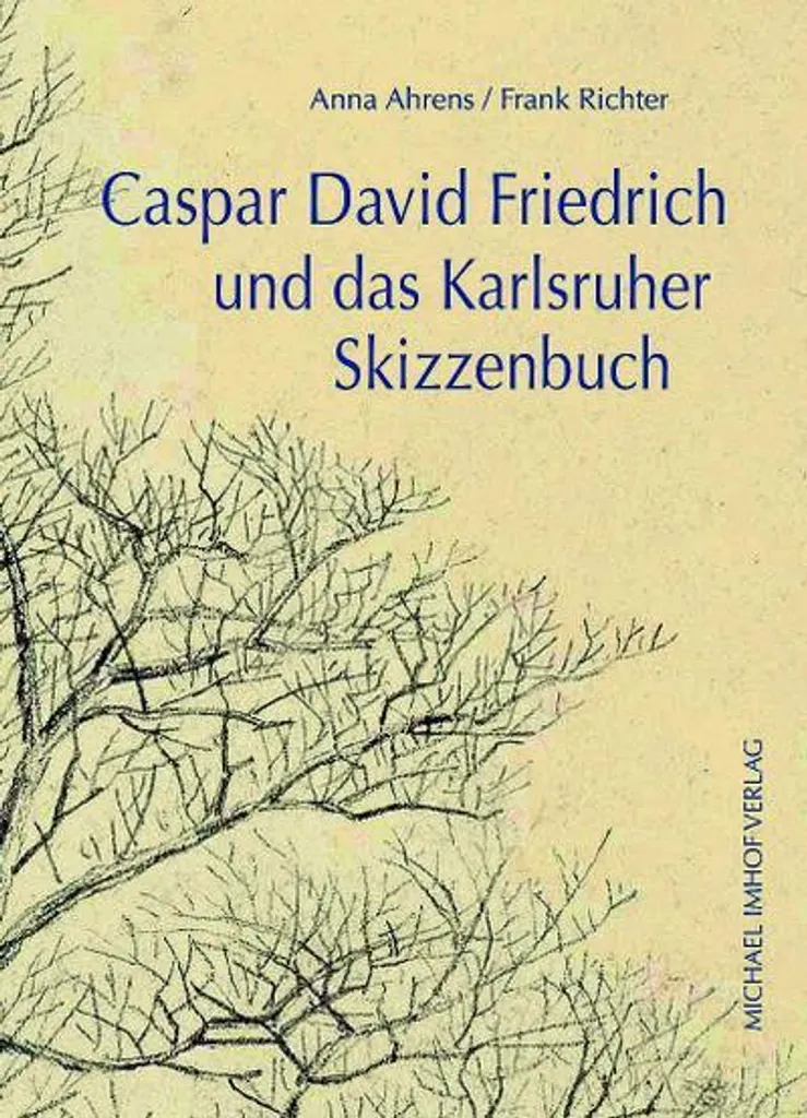Comprendre Caspar David Friedrich : Tout sur le Carnet de Karlsruhe