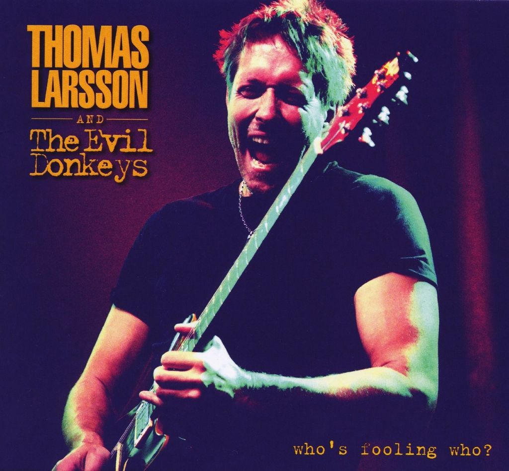 Larsson,Thomas-Who's Fooling Who