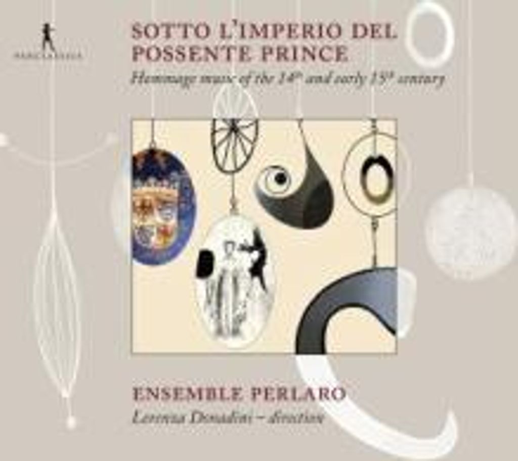 Ensemble Perlaro: Sotto l'imperio del possente prince