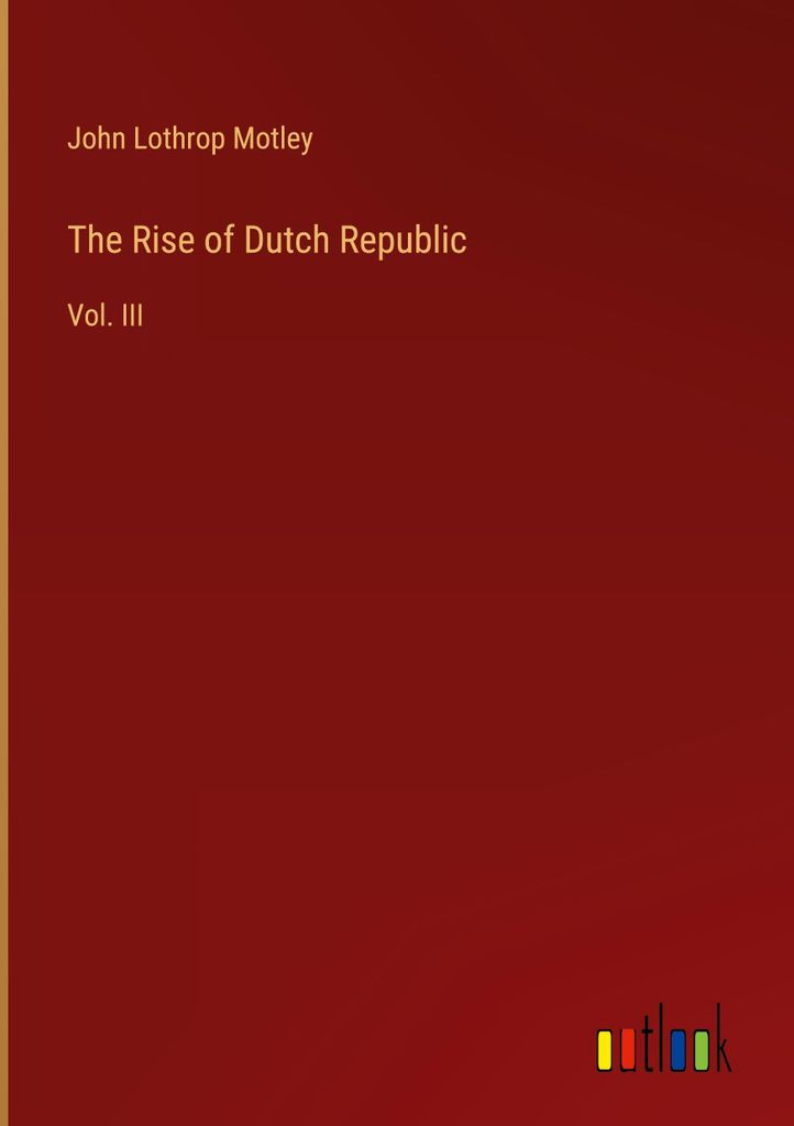 The Rise of Dutch Republic