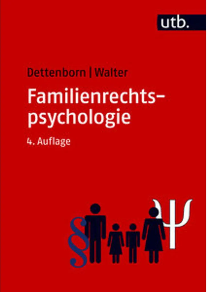 Psychologie du droit de la famille : Manuel Familienrechtspsychologie