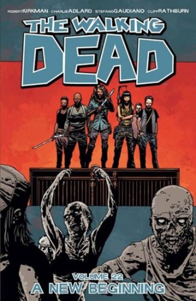 Živí mrtví 22 - Nový začátek (Kirkman Robert)