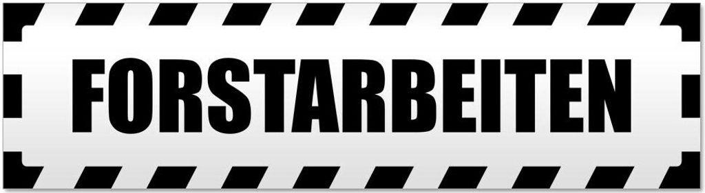 Kiwistar Forstarbeiten gestreift Magnetschild Schild magnetisch - 20cm Schwarz - Magnetfolie für Auto PKW Kfz