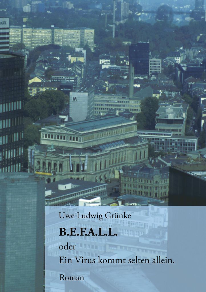 B.E.F.A.L.L..by Grunke, Ludwig New .