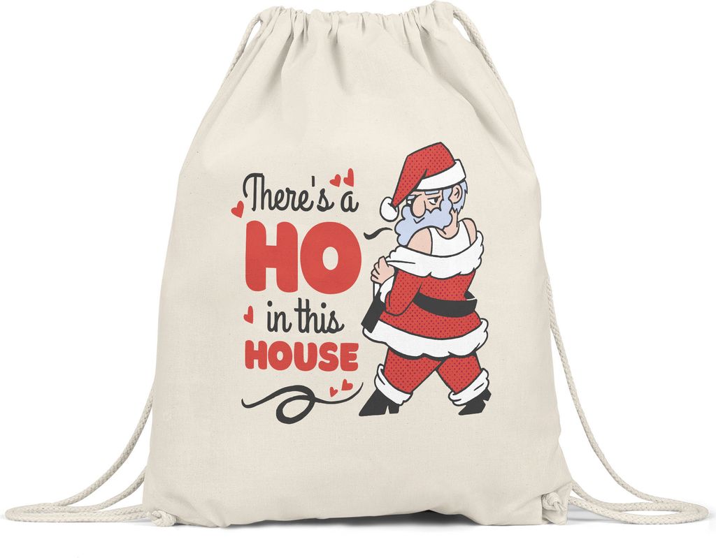 There's A Ho In This House Turnbeutel Gymsack y Weihnachtsmann Weihnachtszeit Frohe Weihnachten Funny Santa