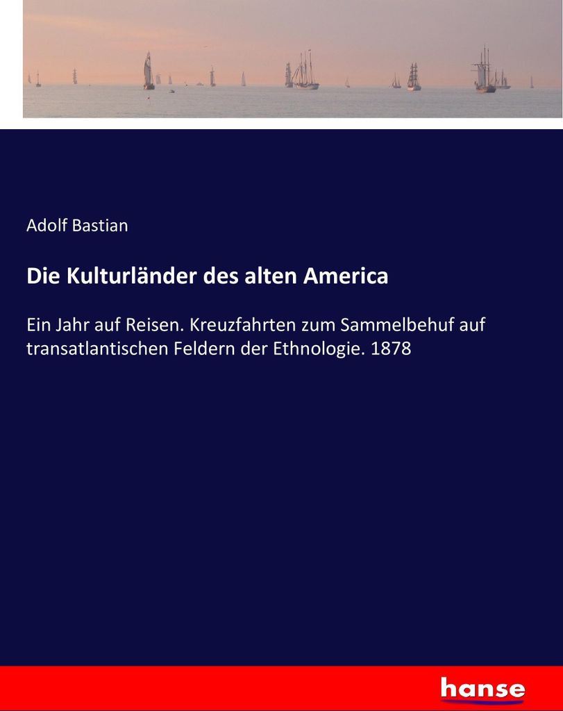 Die Kulturländer des alten America