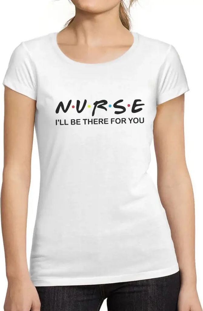 Damen Grafik T-Shirt Schwester ich werde für dich da sein – Nurse I'll Be There For You – Öko-Verantwortlich Vintage Jahrgang Kurzarm Lustige...