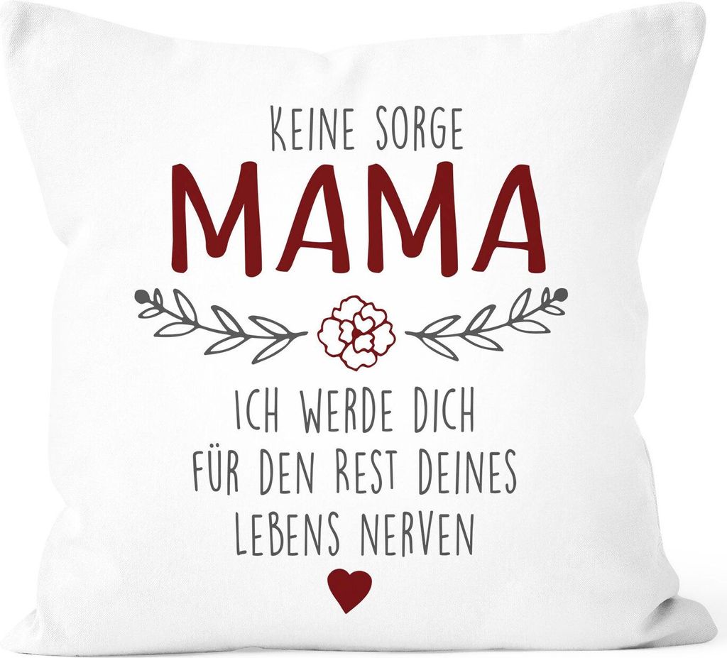 Kissen-Bezug Spruch "Keine Sorge Mama..." witzig Geschenk Produktbild 