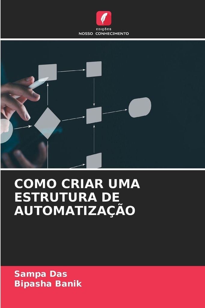 Como Criar Uma Estrutura De Automatização